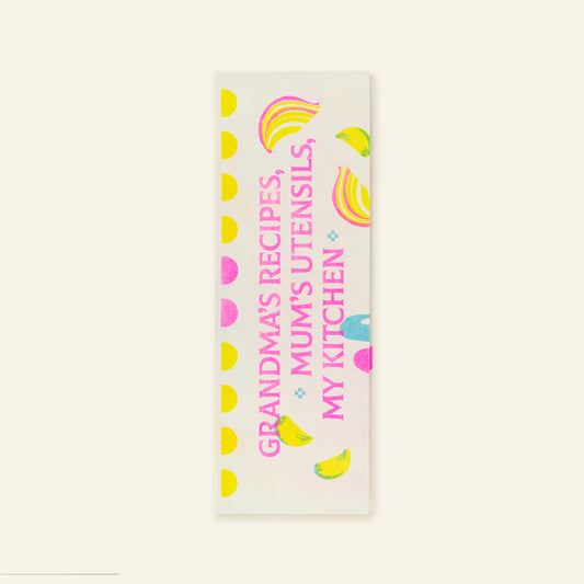 Grandma's Recipes, Mum's Utensils, My Kitchen